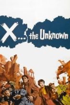 Nonton Film X: The Unknown (1956) Subtitle Indonesia Streaming Movie Download