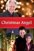 Nonton Film Christmas Angel (2009) Subtitle Indonesia Streaming Movie Download