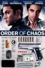 Nonton Film Order of Chaos (2010) Subtitle Indonesia Streaming Movie Download
