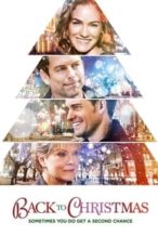 Nonton Film Back to Christmas (2014) Subtitle Indonesia Streaming Movie Download