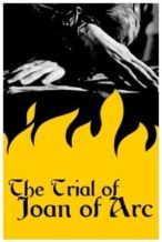 Nonton Film The Trial of Joan of Arc (1963) Subtitle Indonesia Streaming Movie Download