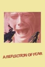 Nonton Film A Reflection of Fear (1973) Subtitle Indonesia Streaming Movie Download