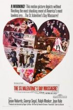The St. Valentine’s Day Massacre (1967)