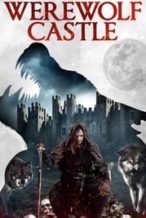 Nonton Film Werewolf Castle (2021) Subtitle Indonesia Streaming Movie Download