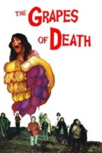 Nonton Film The Grapes of Death (1978) Subtitle Indonesia Streaming Movie Download