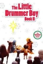 Nonton Film The Little Drummer Boy Book II (1976) Subtitle Indonesia Streaming Movie Download