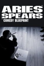 Aries Spears: Comedy Blueprint (2016)