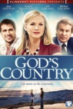 Nonton Film God’s Country (2012) Subtitle Indonesia Streaming Movie Download