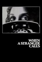 Nonton Film When a Stranger Calls (1979) Subtitle Indonesia Streaming Movie Download