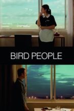 Nonton Film Bird People (2014) Subtitle Indonesia Streaming Movie Download