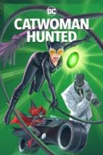 Nonton Film Catwoman: Hunted (2022) Subtitle Indonesia Streaming Movie Download