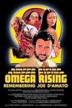 Nonton Film Omega Rising: Remembering Joe D’Amato (2017) Subtitle Indonesia Streaming Movie Download