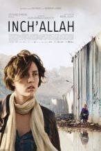 Nonton Film Inch’Allah (2012) Subtitle Indonesia Streaming Movie Download