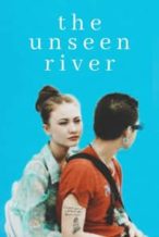 Nonton Film The Unseen River (2020) Subtitle Indonesia Streaming Movie Download