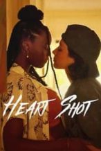 Nonton Film Heart Shot (2022) Subtitle Indonesia Streaming Movie Download