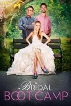 Nonton Film Bridal Boot Camp (2017) Subtitle Indonesia Streaming Movie Download