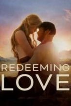 Nonton Film Redeeming Love (2022) Subtitle Indonesia Streaming Movie Download