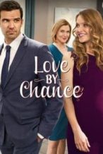 Nonton Film Love by Chance (2016) Subtitle Indonesia Streaming Movie Download