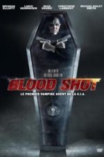 Blood Shot (2013)