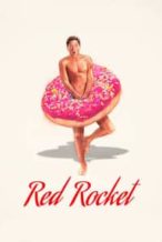 Nonton Film Red Rocket (2021) Subtitle Indonesia Streaming Movie Download