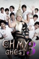 Layarkaca21 LK21 Dunia21 Nonton Film Oh My Ghost 3 (2012) Subtitle Indonesia Streaming Movie Download