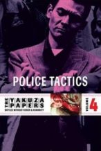 Nonton Film Battles Without Honor and Humanity: Police Tactics (1974) Subtitle Indonesia Streaming Movie Download