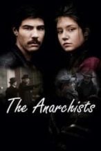 Nonton Film The Anarchists (2015) Subtitle Indonesia Streaming Movie Download