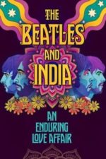 Nonton Film » The Beatles and India (2021) Film Streaming Movie ...
