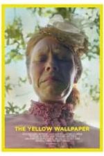 The Yellow Wallpaper (2021)