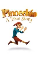 Layarkaca21 LK21 Dunia21 Nonton Film Pinocchio: A True Story (2021) Subtitle Indonesia Streaming Movie Download