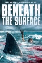 Nonton Film Beneath the Surface (2022) Subtitle Indonesia Streaming Movie Download