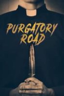 Layarkaca21 LK21 Dunia21 Nonton Film Purgatory Road (2017) Subtitle Indonesia Streaming Movie Download