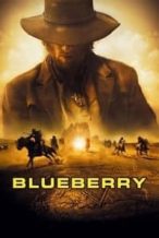 Nonton Film Blueberry (2004) Subtitle Indonesia Streaming Movie Download