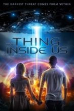 Nonton Film The Thing Inside Us (2021) Subtitle Indonesia Streaming Movie Download