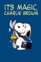 Nonton Film It’s Magic, Charlie Brown (1981) Subtitle Indonesia Streaming Movie Download