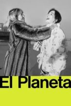 Nonton Film El Planeta (2021) Subtitle Indonesia Streaming Movie Download