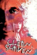 Clean, Shaven (1993)