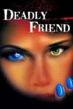 Nonton Film Deadly Friend (1986) Subtitle Indonesia Streaming Movie Download