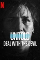 Layarkaca21 LK21 Dunia21 Nonton Film Untold: Deal with the Devil (2021) Subtitle Indonesia Streaming Movie Download