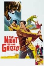 Nonton Film The Night of the Grizzly (1966) Subtitle Indonesia Streaming Movie Download