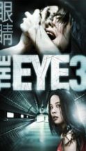 Nonton Film The Eye 3: Infinity (2005) Subtitle Indonesia Streaming Movie Download