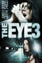 Nonton Film The Eye 3: Infinity (2005) Subtitle Indonesia Streaming Movie Download