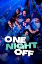 Nonton Film One Night Off (2021) Subtitle Indonesia Streaming Movie Download