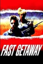 Nonton Film Fast Getaway (1991) Subtitle Indonesia Streaming Movie Download