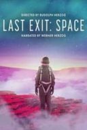 Layarkaca21 LK21 Dunia21 Nonton Film Last Exit: Space (2022) Subtitle Indonesia Streaming Movie Download