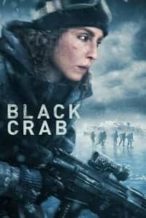 Nonton Film Black Crab (2022) Subtitle Indonesia Streaming Movie Download