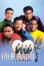 Nonton Film The Five Heartbeats (1991) Subtitle Indonesia Streaming Movie Download