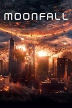 Nonton Film Moonfall (2022) Subtitle Indonesia Streaming Movie Download