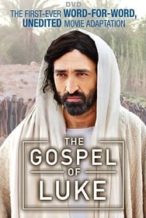 Nonton Film The Gospel of Luke (2015) Subtitle Indonesia Streaming Movie Download