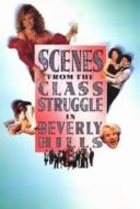 Layarkaca21 LK21 Dunia21 Nonton Film Scenes from the Class Struggle in Beverly Hills (1989) Subtitle Indonesia Streaming Movie Download